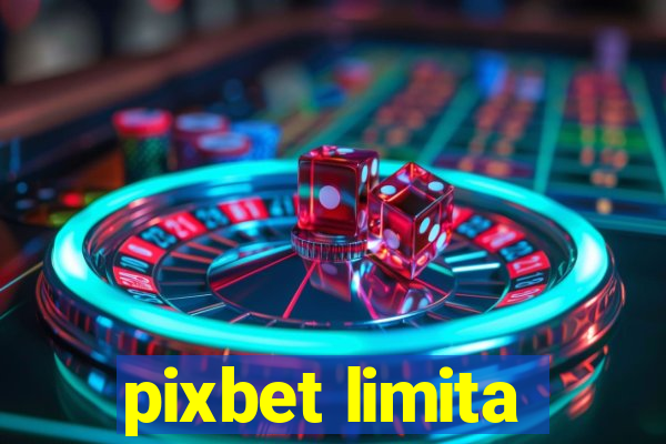 pixbet limita